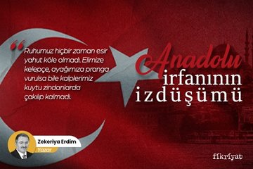 Anadolu irfanının izdüşümü