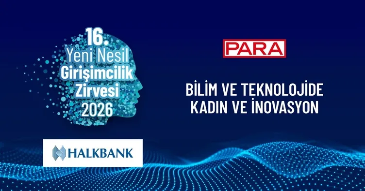 Para Dergisi’nin 16’ncı Yeni Nesil Girişimcilik Zirvesi’de STEM eğitimi konuşuldu