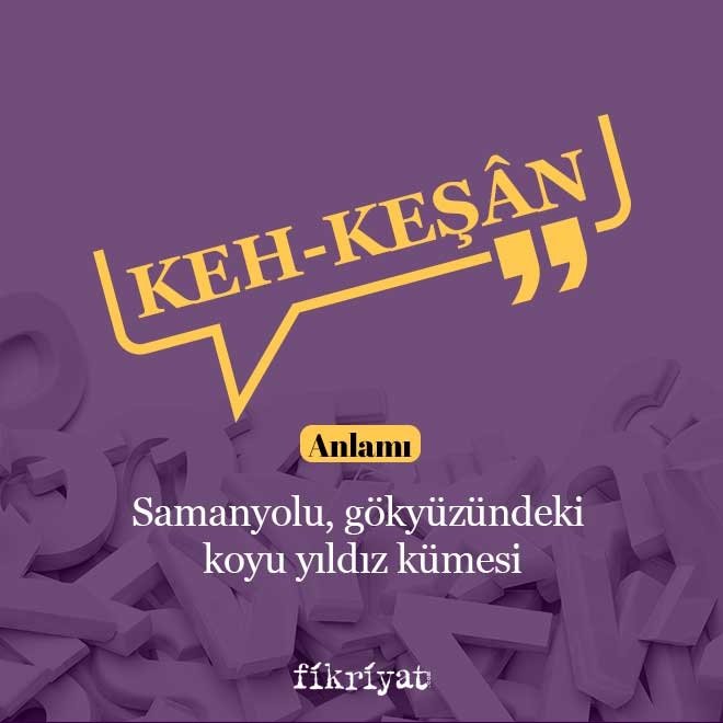 KEH-KEŞÂN