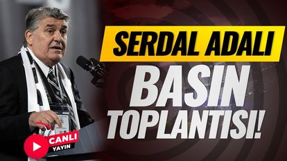 Beşiktaş Başkanı Serdal Adalı konuşuyor! | CANLI YAYIN