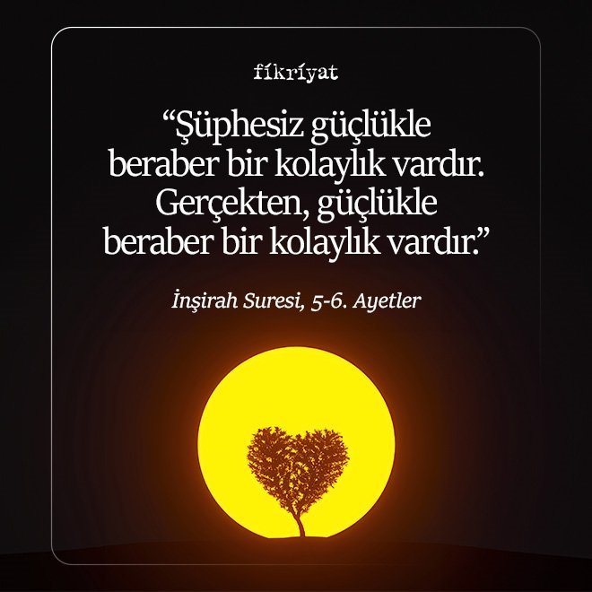 İnşirah Suresi, 5-6. Ayetler
