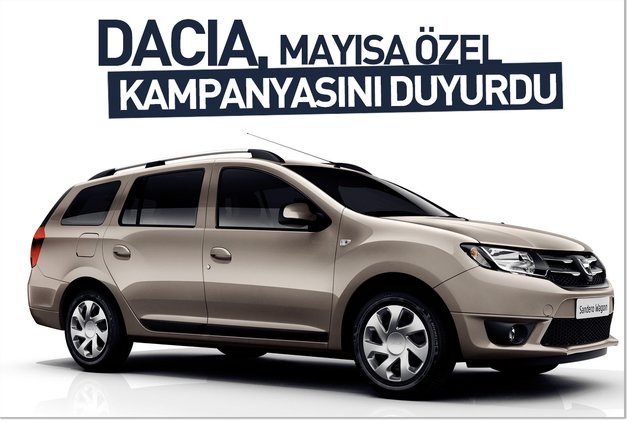 DACİA, MAYISA ÖZEL KAMPANYASINI DUYURDU