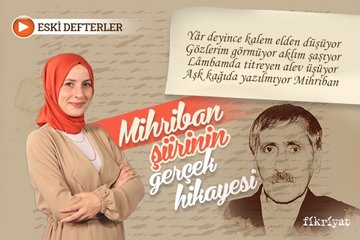 Mihriban şiirinin gerçek hikayesi