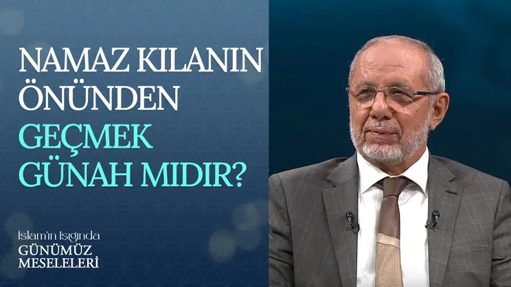 Namaz Kılanın Önünden Geçmek Günah Mıdır?