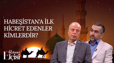 Habeşistan'a ilk Hicret edenler kimlerdir? | Rahmet Elçisi