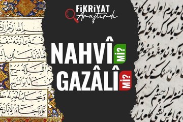 Nahvi mi, Gazali mi? Türkiye’de ilk defa Fikriyat araştırdı