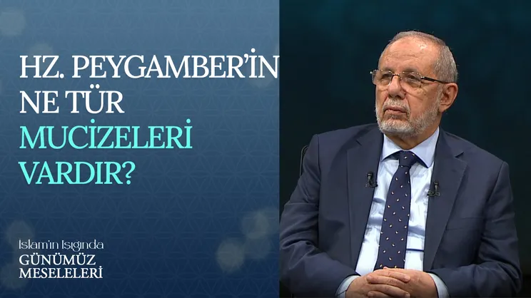 Hz. Peygamber’in Ne Tür Mucizeleri Vardır?