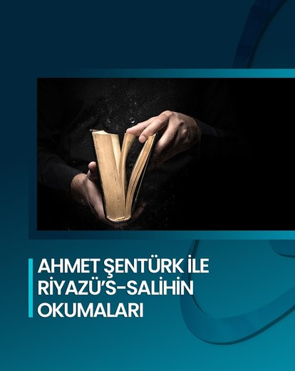 Riyazü’s-Salihin Okumaları