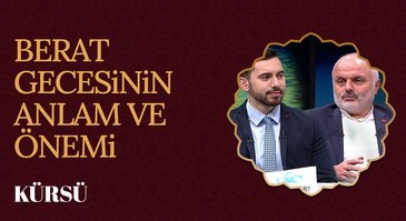 Berat Gecesinin Anlam ve Önemi | Kürsü