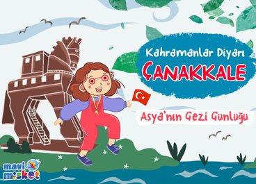 Kahramanlar Diyarı: Çanakkale