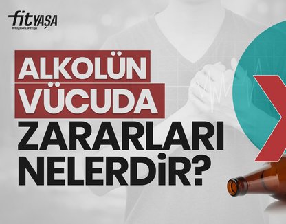 Alkolün Vücuda Zararları Nelerdir?