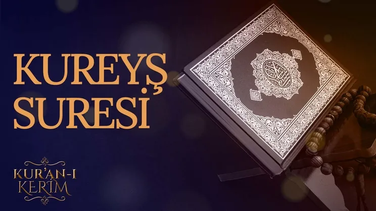 Kureyş Suresi