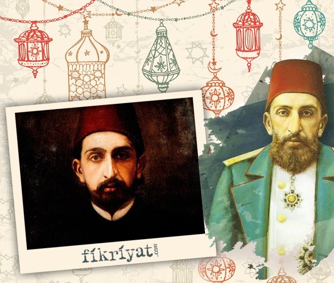 ABDÜLHAMİD’İN YAŞAMINA KIZLARI IŞIK TUTUYOR