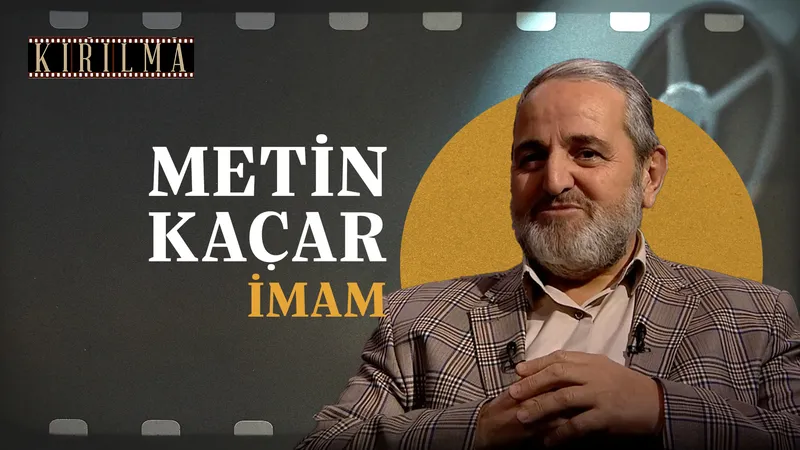 İmam Metin Kaçar | Kırılma