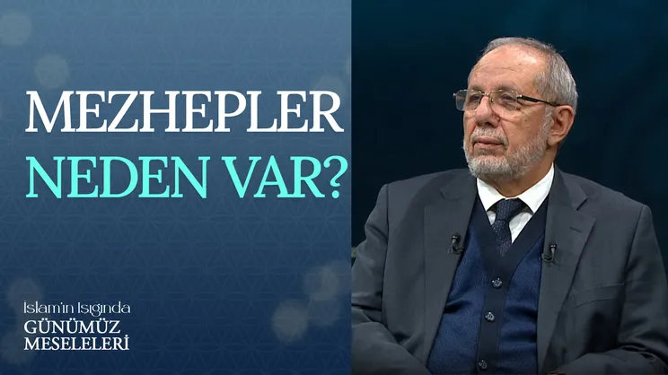 Mezhepler Neden Var?