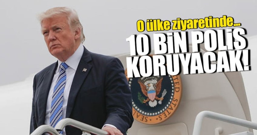 Trump’ı İsrail’de 10 bin polis koruyacak