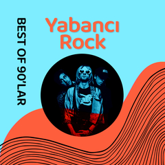 Best of 90'lar | Yabancı Rock