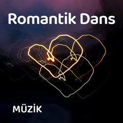 Romantik Dans Şarkıları
