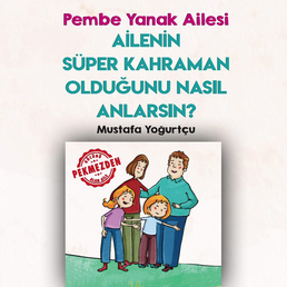 Ailenin Süper Kahraman Olduğunu Nasıl Anlarsın? 