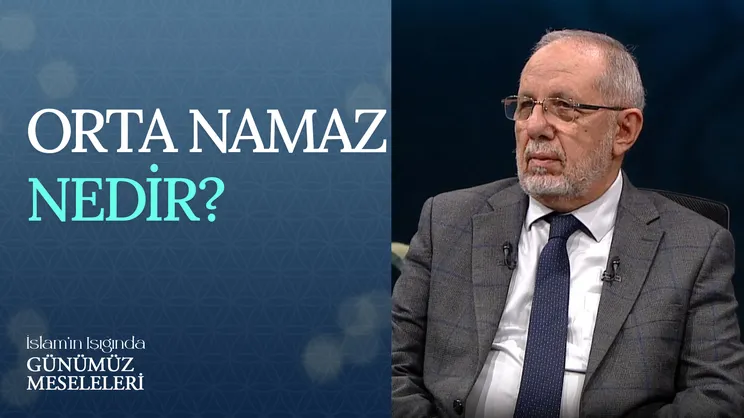 Orta Namaz Nedir?