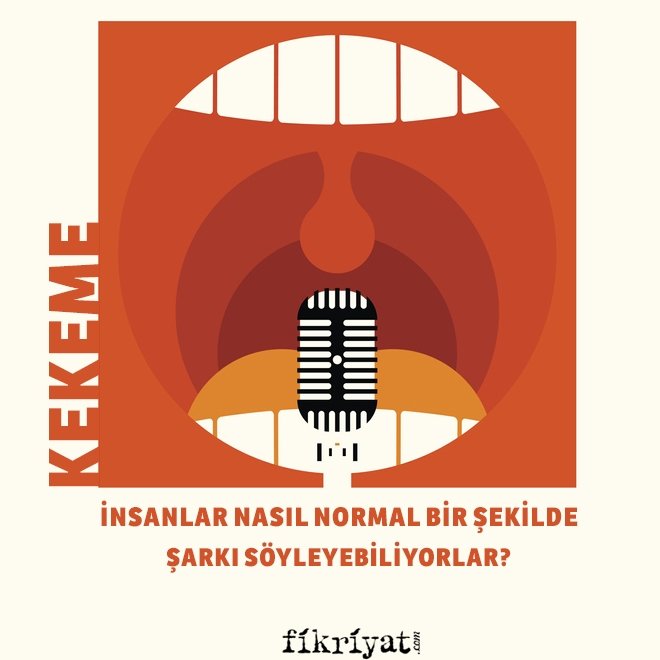KEKEME İNSANLAR NASIL NORMAL BİR ŞEKİLDE ŞARKI SÖYLEYEBİLİYOR?