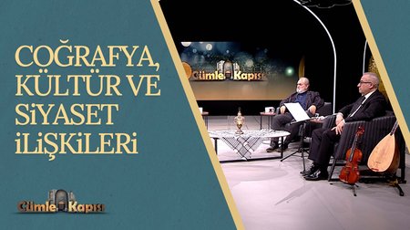 Coğrafya, Kültür ve Siyaset İlişkileri | Cümle Kapısı