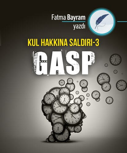 Kul Hakkına Saldırı - 3: Gasp