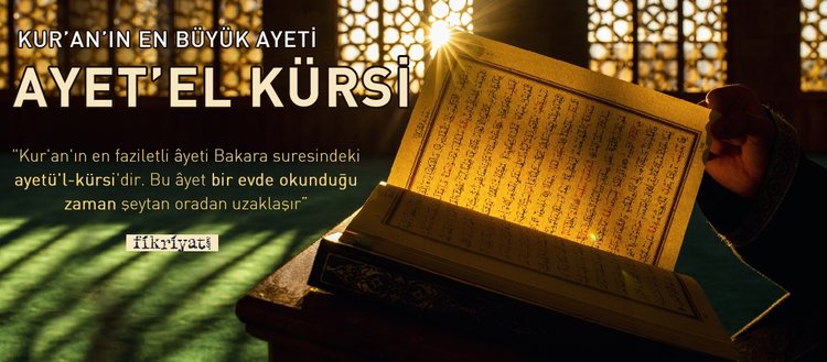 Ayetel Kürsi Okunuşu - Ayetel Kürsi Duası Türkçe Anlamı, Arapça Yazılışı ve Meali