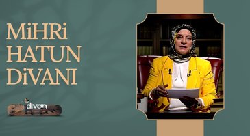 Mihri Hatun Divanı | Divan