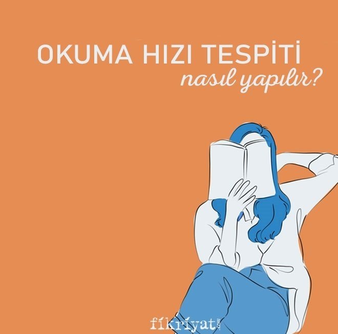 OKUMA HIZI TESPİTİ NASIL YAPILIR?