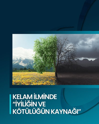 İyiliğin ve Kötülüğün Kaynağı