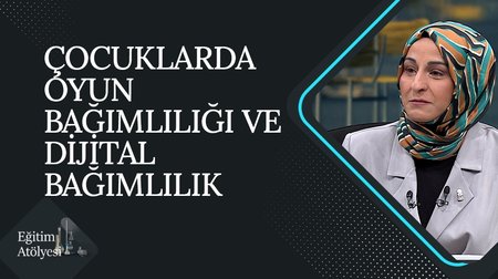 Dijital dünyada eğitim ve çocuk | Eğitim Atölyesi