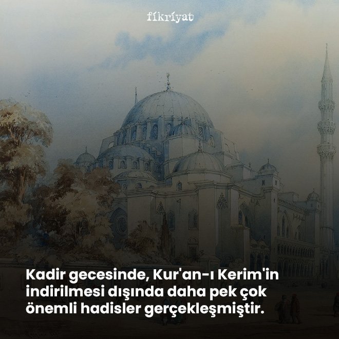 KADİR GECESİ HANGİ GÜN?