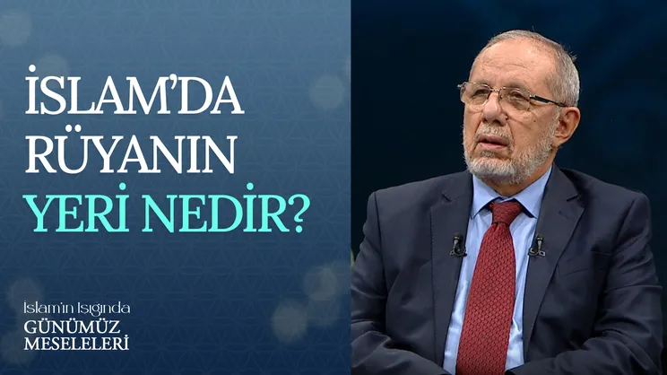 İslam’da Rüyanın Yeri Nedir?