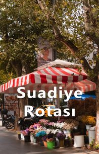 Suadiye Rotası