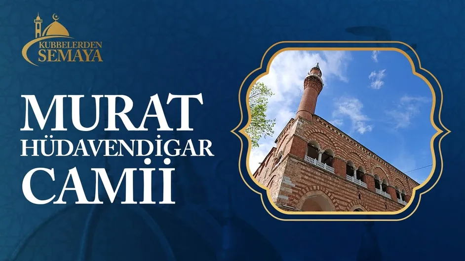 Murat Hüdavendigar Camii