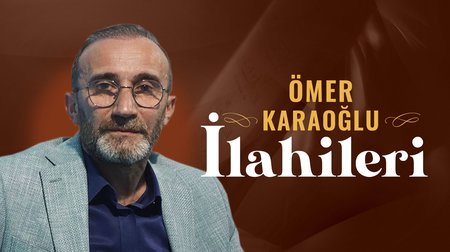 Ömer Karaoğlu İlahileri