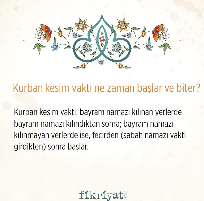 Kurban kesim vakti ne zaman başlar ve biter?