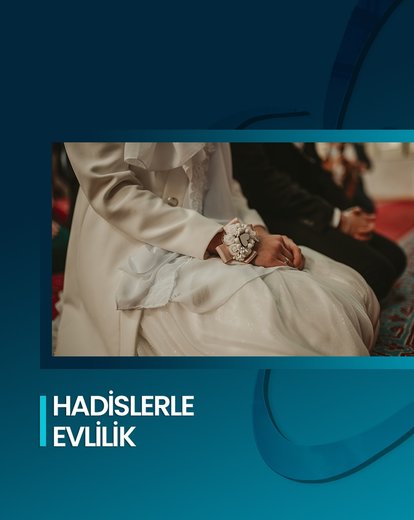 Hadislerle Evlilik