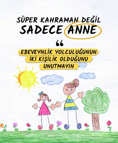 Süper Kahraman Değil, Sadece Anne