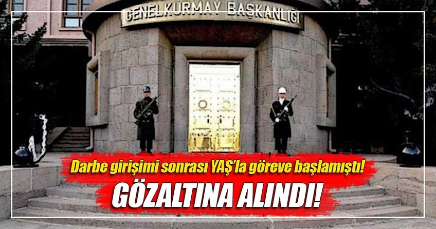 Genelkurmay adli müşaviri gözaltında