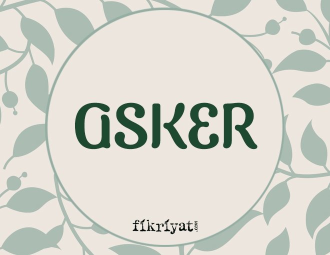 ASKER