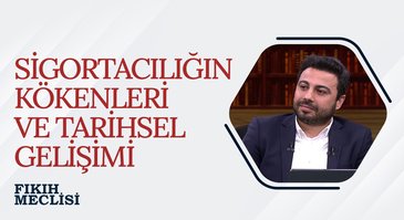 Sigortacılığın Kökenleri ve Tarihsel Gelişimi