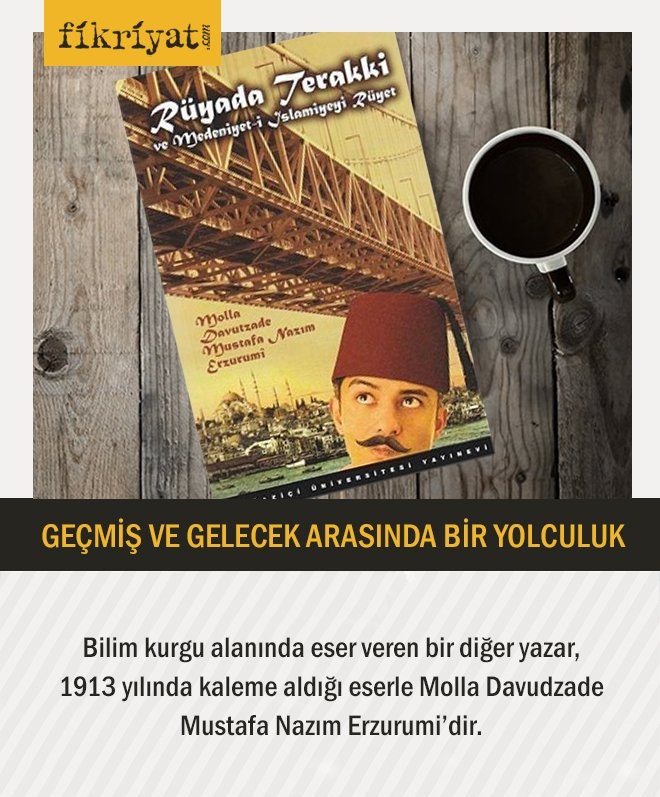 GEÇMİŞ VE GELECEK ARASINDA BİR YOLCULUK