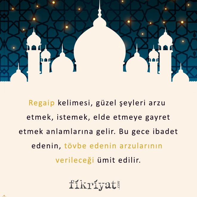 REGAİB KANDİLİ’NİN FAZİLETLERİ