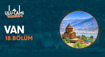 Van I Ulu Camii Vaazları