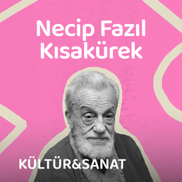 Necip Fazıl Kısakürek