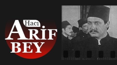 Hacı Arif Bey 