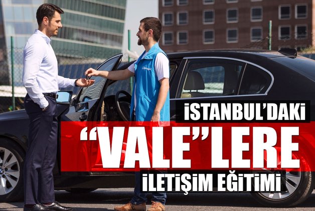 Istanbul Daki Vale Lere Iletisim Egitimi Haberler Haberleri