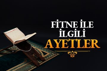 Fitne ile ilgili ayetler